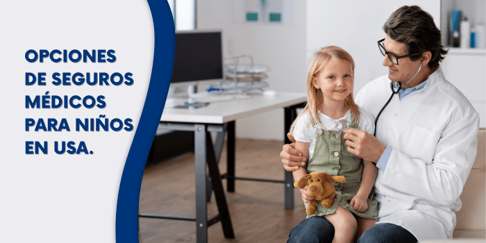 seguros médicos para niños